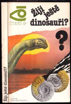 Aleksandr Michajlovič Kondratov: Žijí ještě dinosauři?