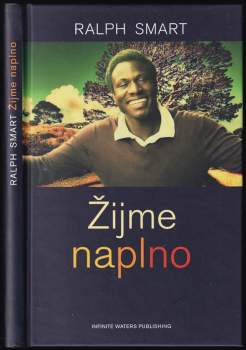 Ralph Smart: Žijme naplno