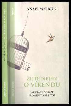 Žijte nejen o víkendu
