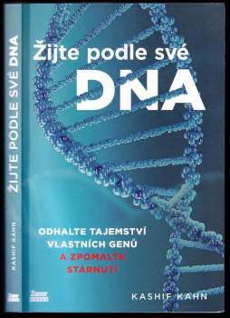 Kashif Hasan Khan: Žijte podle své DNA