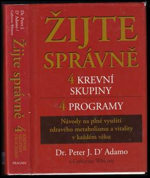 Peter D'Adamo: Žijte správně