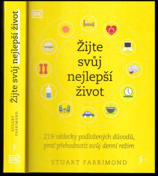 Stuart Farrimond: Žijte svůj nejlepší život