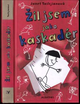 Žil jsem jako kaskadér