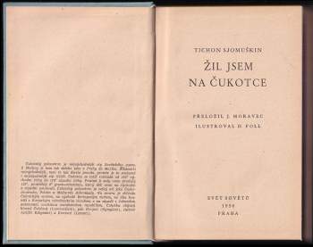 Tichon Zacharovič Semuškin: Žil jsem na Čukotce