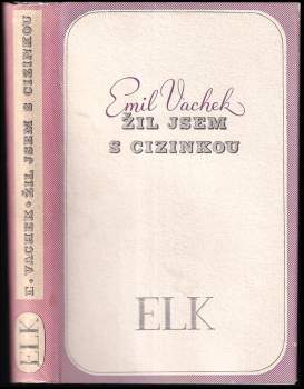 Žil jsem s cizinkou