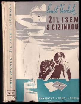 Žil jsem s cizinkou