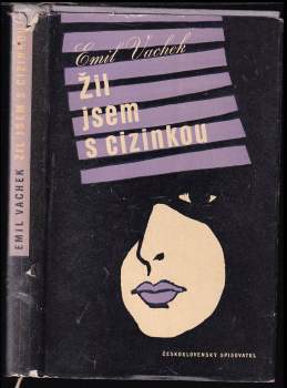 Žil jsem s cizinkou