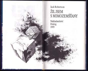 Jack Robertson: Žil jsem s mimozemšťany
