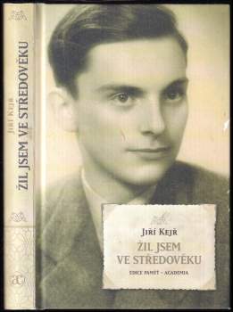 Žil jsem ve středověku