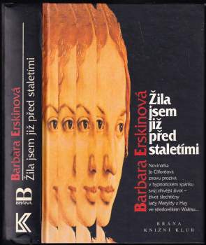 Žila jsem již před staletími