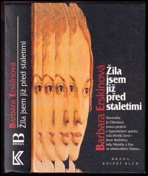 Barbara Erskine: Žila jsem již před staletími