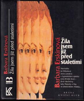 Žila jsem již před staletími