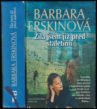 Barbara Erskine: Žila jsem již před staletími