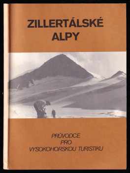 Ladislav Jirásko: Zillertálské Alpy