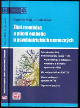 Žilní trombóza a plicní embolie u psychiatrických nemocných