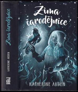 Katherine Arden: Zima čarodějnice