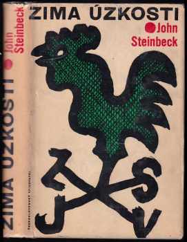 Zima úzkosti - John Steinbeck (1965, Československý spisovatel) - ID: 660180