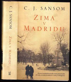 C. J Sansom: Zima v Madridu
