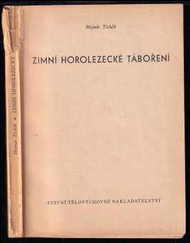 Zimní horolozecké táboření