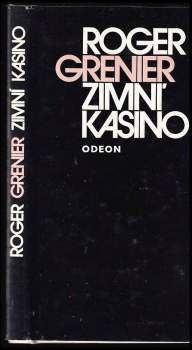Roger Grenier: Zimní kasino