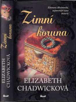 Elizabeth Chadwick: Zimní koruna