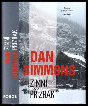 Zimní přízrak - Dan Simmons (2019, Dobrovský s.r.o) - ID: 715826