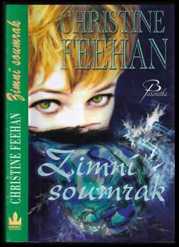 Christine Feehan: Zimní soumrak