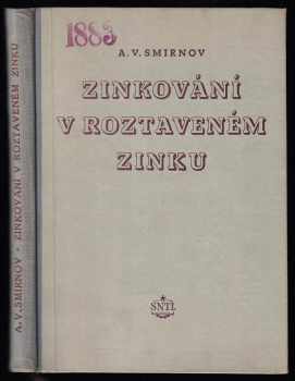 Zinkování v roztaveném zinku