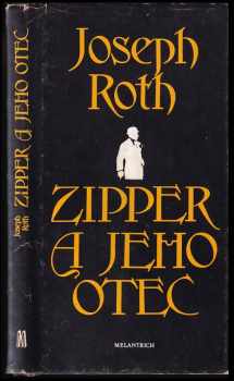Joseph Roth: Zipper a jeho otec
