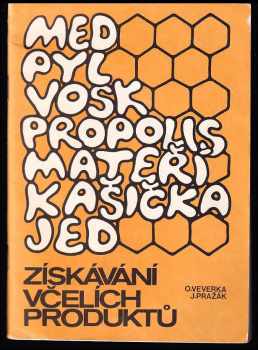 Získávání včelích produktů