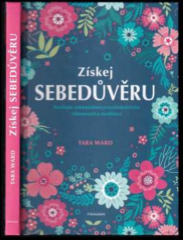 Tara Ward: Získej sebedůvěru