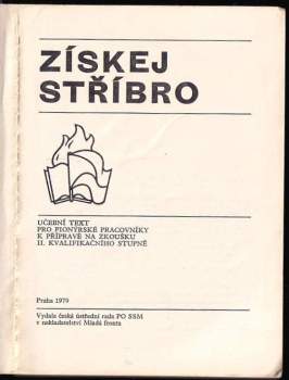 Bohumil Steiniger: Získej stříbro