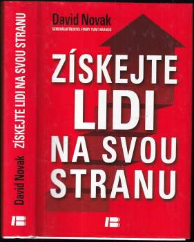 David Novak: Získejte lidi na svou stranu