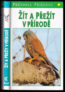 Josef H. Reichholf: Žít a přežít v přírodě