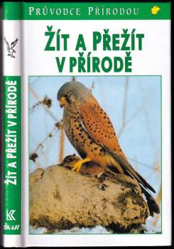 Josef H. Reichholf: Žít a přežít v přírodě