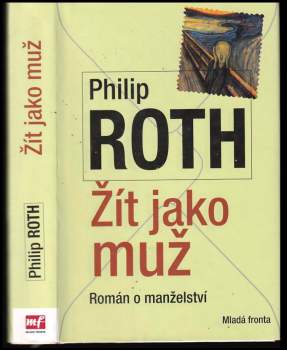 Philip Roth: Žít jako muž