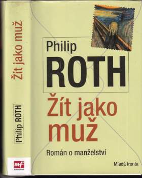 Žít jako muž : [román o manželství]
