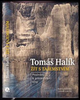 Tomáš Halík: Žít s tajemstvím