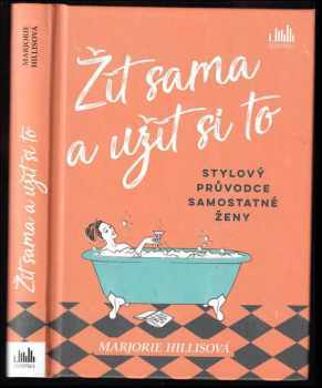 Marjorie Hillis Roulston: Žít sama a užít si to