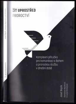 Žít uprostřed proroctví
