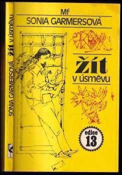 Sonia Garmers: Žít v úsměvu