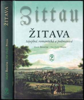Marek Řeháček: Žitava