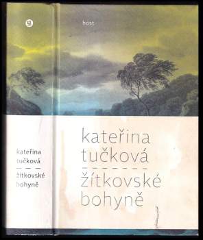 Kateřina Tučková: Žítkovské bohyně