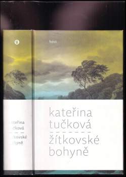 Kateřina Tučková: Žítkovské bohyně