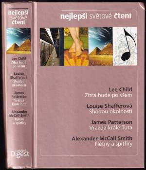 Nejlepší světové čtení : Zítra bude po všem + Shodou okolností + Vražda krále Tuta + Flétny a spitfiry