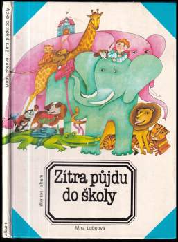 Zítra půjdu do školy