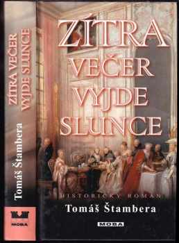 Zítra večer vyjde slunce