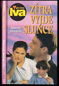 Simona Monyová: Zítra vyjde slunce