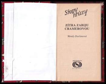 Wendy Darlenová: Zítra zabiju Cramerovou