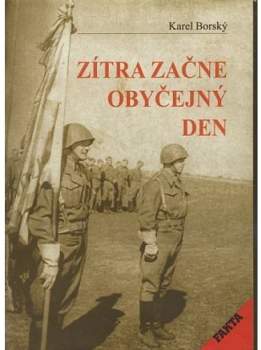 Zítra začne obyčejný den